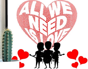 All We Need is Love The Beatles SVG, Band, Decal, Cut Files, Clipart | Sublimation PNG | Digital Download | Printable Art | Digital Art