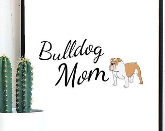 Bulldog Mum SVG - Bulldog Mom SVG - Bulldog Mom Decal - Bulldog Svg Cuts - Cut Files - Decals - cricut - Vinyl