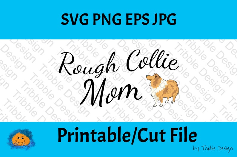 Download Cut Files Cricut Rough Collie Mom Svg Decals Collie Svg Cuts Vinyl Rough Collie Mum Svg Rough Collie Mom Decal Clip Art Art Collectibles Womenintech Fi