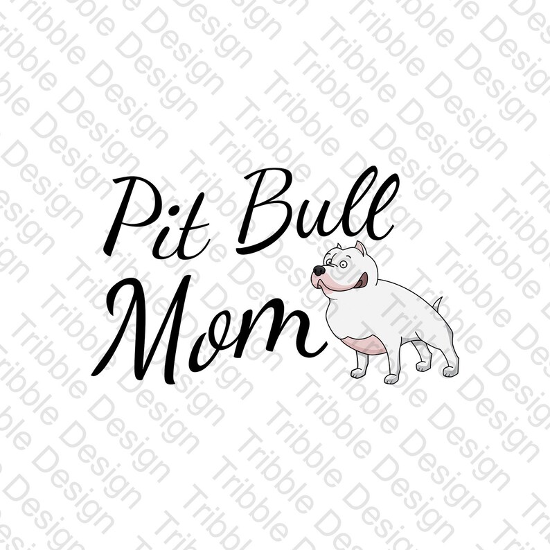 Download Cricut Pit Bull Mom Svg Pit Bull Mum Svg Pit Bull Svg Cuts Decals Cut Files Vinyl Pit Bull Mom Decal Clip Art Art Collectibles Colonialgolfhart Com