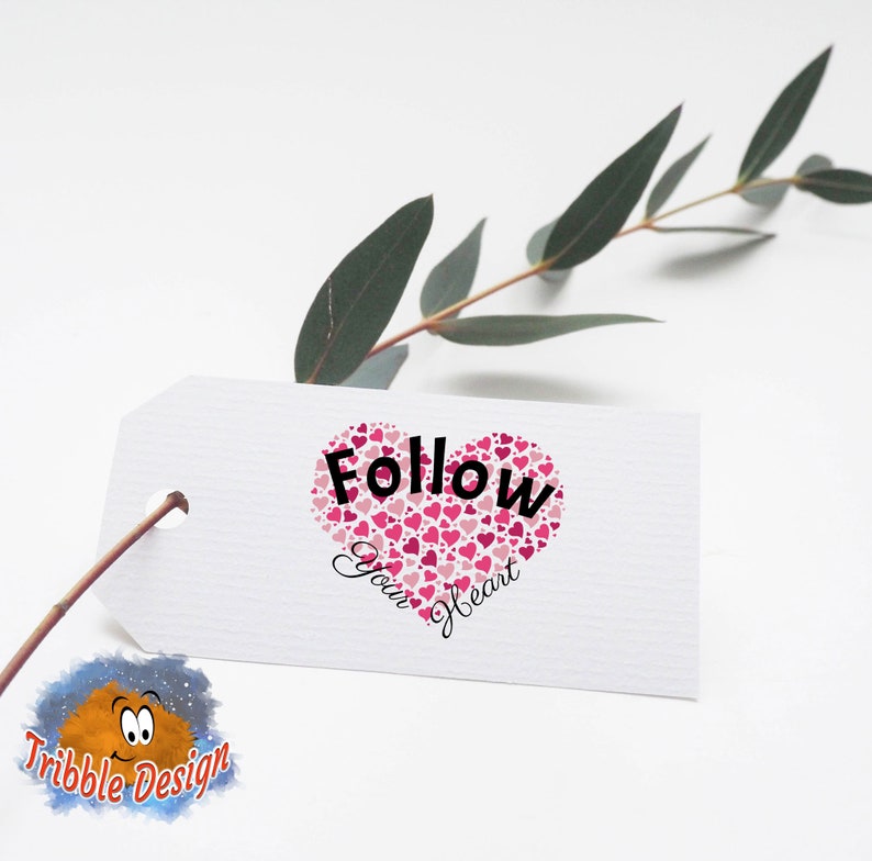 Digital Download Clipart Decals Printable Art Digital Art Follow Your Heart Inspirational Quote Cut Files Sublimation PNG