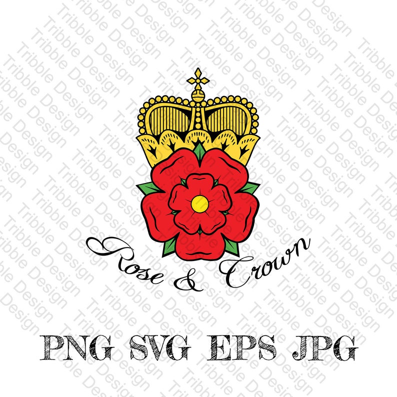 Rose and Crown Svg, Lancashire Rose, Svg Cuts Cut Files Decals JPG Sublimation PNG Digital