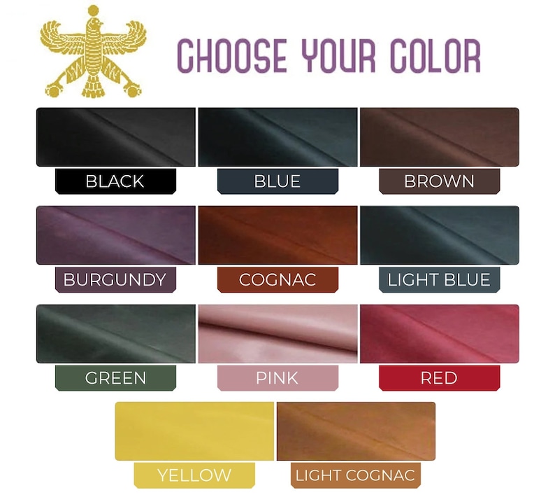 May include: A color chart showing 12 different leather colors: black, blue, brown, burgundy, cognac, light blue, green, pink, red, yellow, and light cognac.  The text "CHOOSE YOUR COLOR" is at the top of the chart.