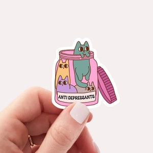 Antidepressant Cat Sticker, Funny Cat Sticker, Cat Mom Sticker, Cat Lover Gift Cat Owner Gift Therapist Sticker Mental Health Matter Sticker