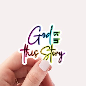 Christian Sticker, God Is In This Story Sticker, Womens Christian Religious Sticker, Christian Gifts For Women, Faith Based Sticker Gifts