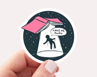 Take Me Away Sticker, Funny Book Sticker, Funny Bookish Sticker, Bookworm Sticker, Reading Sticker Dark Academia Sticker Book Lover Gift