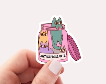 Antidepressant Cat Sticker, Funny Cat Sticker, Cat Mom Sticker, Cat Lover Gift Cat Owner Gift Therapist Sticker Mental Health Matter Sticker