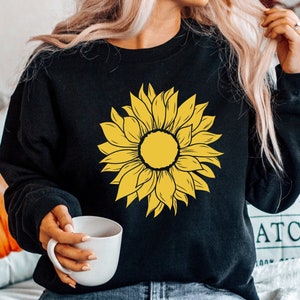 Sunflower Sweatshirt, Flower Sweatshirt, Floral Sweatshirt, Garden Sweatshirt, Sunflower Sweater, Womens Fall Sweatshirt Sunshine Sweatshirt