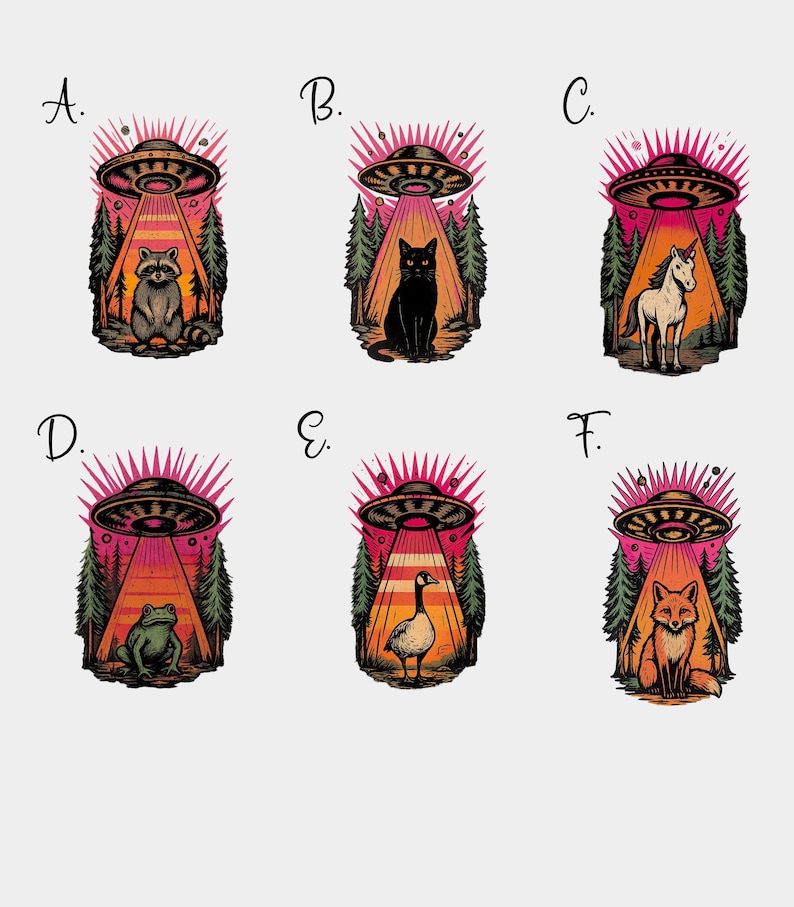 May include: A collection of six colorful illustrations featuring a UFO beaming light onto different animals. The animals include a raccoon, black cat, unicorn, frog, goose, and fox. Each design has a pink and orange sunset background with trees.