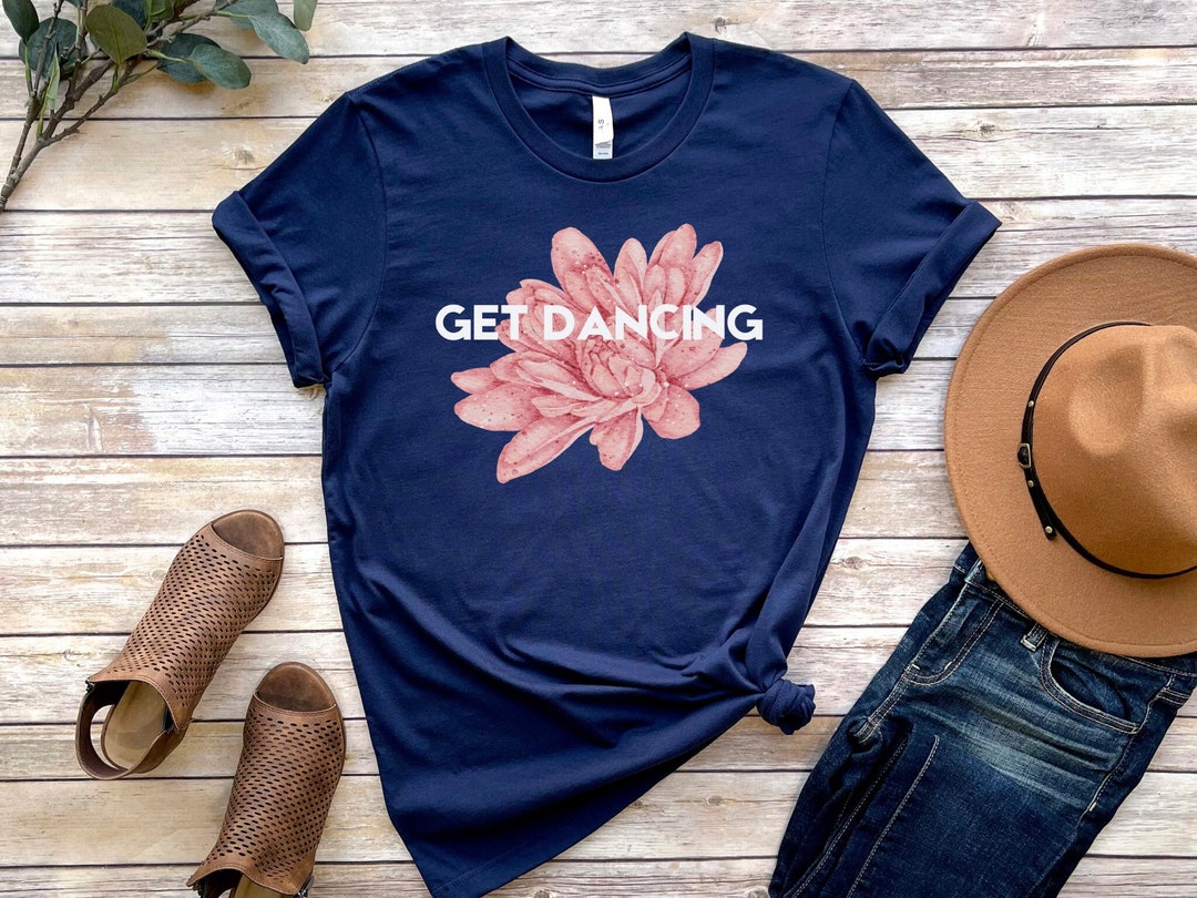 Get Dancing Shirt Dance Class Shirt Dance Mom Shirt Dance - Etsy