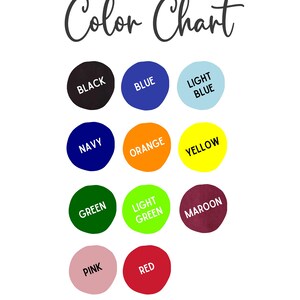 May include: Color chart with 12 different colors: black, navy, blue, light blue, orange, yellow, green, light green, maroon, pink, and red.