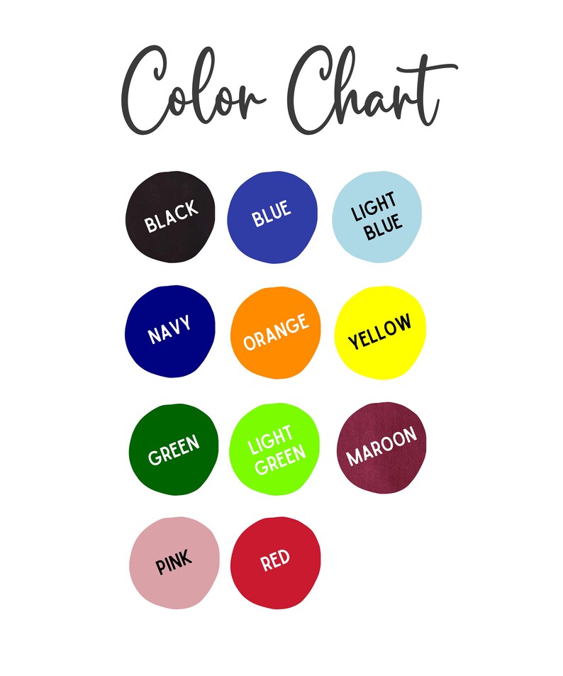 May include: Color chart with 12 different colors: black, navy, blue, light blue, orange, yellow, green, light green, maroon, pink, and red.