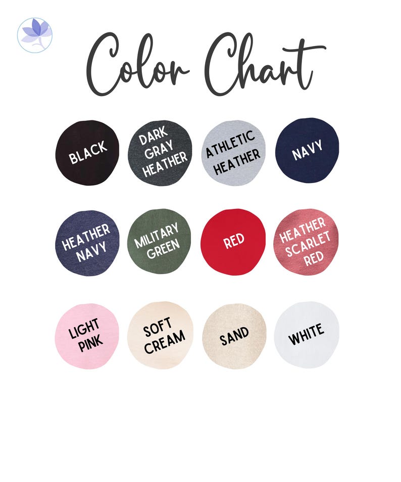 May include: Color chart showing 12 different t-shirt colors: black, dark gray heather, athletic heather, navy, heather navy, military green, red, heather scarlet red, light pink, soft cream, sand, and white.