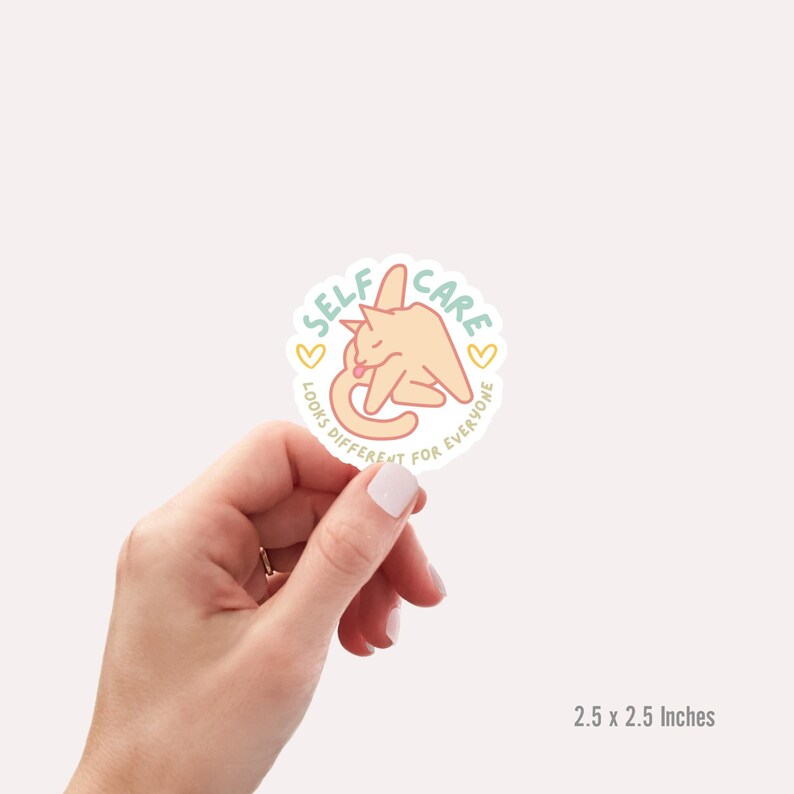 funny self care sticker with cat preening and words self care looks different for everyone