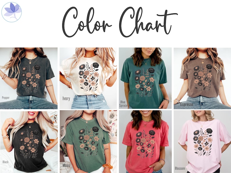 Peut inclure: Un nuancier pr&eacute;sente huit t-shirts, chacun orn&eacute; d'un motif floral. Les chemises sont disponibles en plusieurs couleurs, dont le noir, l'ivoire, le bleu &eacute;pic&eacute;a et le rose. Le texte "Color Chart" est &eacute;crit en police script.