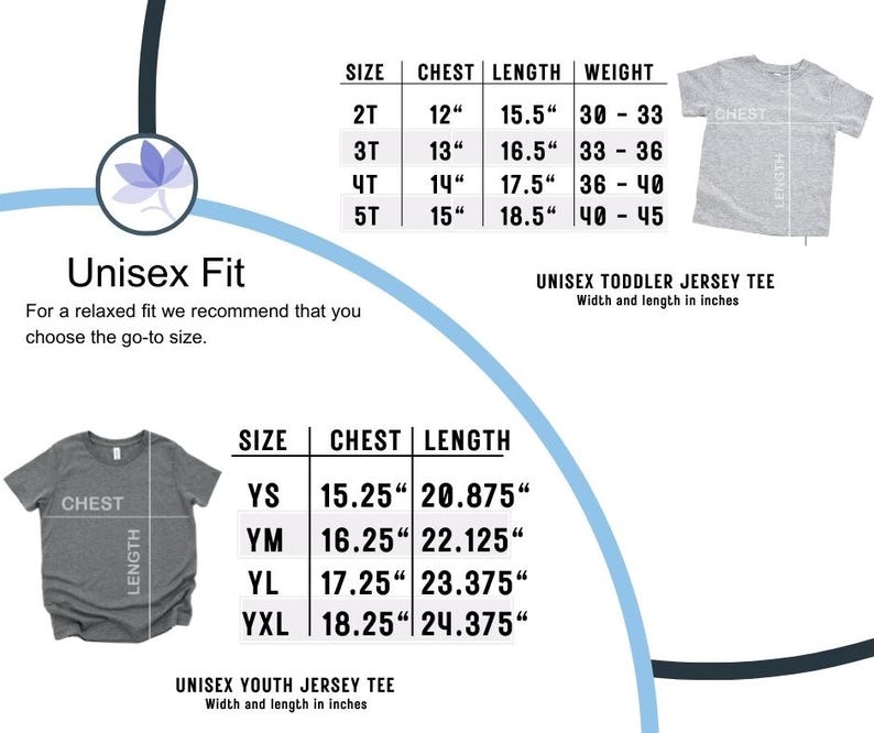 May include: Size chart for unisex toddler and youth jersey tees. The chart shows chest and length measurements in inches for sizes 2T, 3T, 4T, 5T, YS, YM, YL, and YXL.