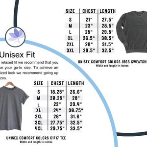 May include: A graphic showing size charts for Unisex Comfort Colors sweatshirts and tees. The charts list chest and length measurements in inches for sizes S to 3XL and S to 4XL, respectively. The image also includes a gray sweatshirt and a gray tee.