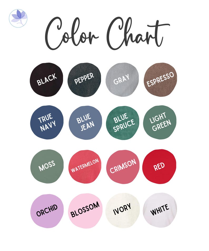 May include: A color chart with the title "Color Chart" in black script. The chart displays 16 color swatches, each labeled with a color name, including Black, Pepper, Gray, Espresso, True Navy, Blue Jean, Blue Spruce, Light Green, Moss, Watermelon, Crimson, Red, Orchid, Blossom, Ivory, and White.