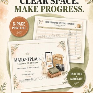May include: A 6-page printable marketplace selling organizer in US letter landscape format. The document features a tracker for items, dates, platforms, and sales. It includes illustrations of a smartphone, shipping box, camera, and folded clothing.