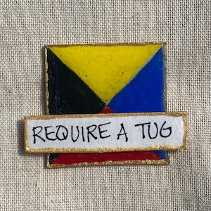 Require A Tug Nautical Flag Pin, Brooch