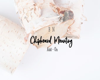 CHIPBOARD MOUNTING FEE: Add On by BirchNotes