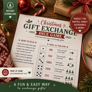 May include: A white paper sheet featuring a Christmas Gift Exchange Dice Game with red and green text and graphics. The instructions explain how to play and list roll outcomes for numbers one through five, including icons for passing and swapping gifts.