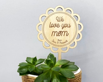 Personalized Mother's Day potted plant stake, Happy Mother's Day garden plant marker, Wooden Mother's Day card sign, Gifts for mom