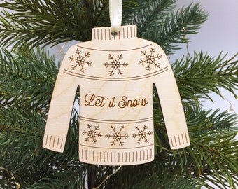 Let it snow Christmas sweater decoration, Wooden Christmas ornament, Personalized gift, 2020 Christmas decoration, gift under 20, #120