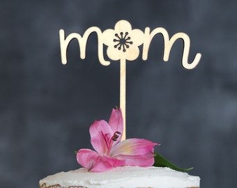 Mother's Day Cake Topper, Mom cake spike, Mothers day decorations,