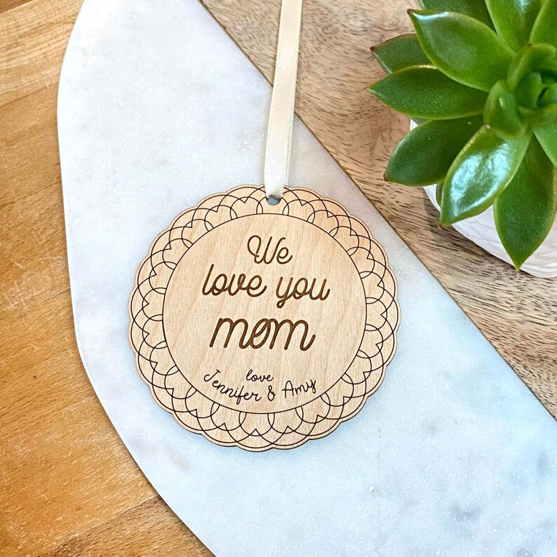 Wooden Mothers Day ornament gift card, We Love You, 180 image 1