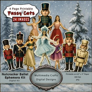May include: A digital collage featuring 24 images of Nutcracker Ballet characters and dancers. The images include soldiers, ballerinas, and the Nutcracker himself, set against a snowy backdrop. The text reads "Fussy Cuts" and "Nutcracker Ballet Ephemera Kit."
