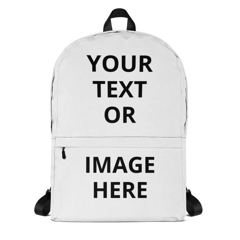 Custom Backpack Add Your Own Design Image Logo or Text Etsy