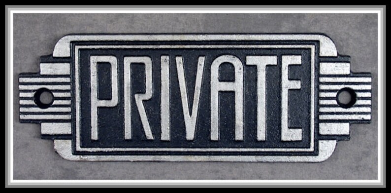 PRIVATE Cast Iron DOOR SIGN Art Deco Design - Etsy