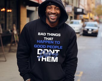Inspirational Men's Hoodie | Motivational Quote, Urban Streetwear