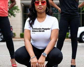 Melanin Poppin' Since Birth SVG PNG | Black Girl Magic Design (Digital Download)