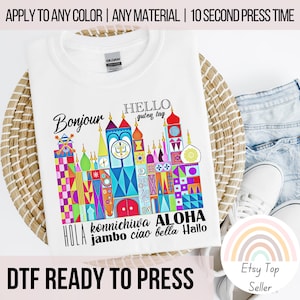Its A Small World Disney DTF Transfer For Disney Family Shirts For Group Trip To Disney Ready To Press DTF Transfers For Disney Shirts