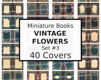 40 Vintage Flowers Miniature Book Covers, Downloadable Printable Books, Set #3