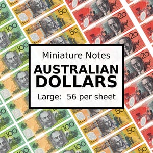 May include: A sheet of miniature Australian dollar bills in denominations of 20, 50, and 100. The bills are arranged in rows and columns, with the text "Miniature Notes AUSTRALIAN DOLLARS Large: 56 per sheet" at the bottom.