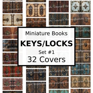 May include: A set of 32 printable book covers featuring keys and locks. The covers are designed to look like old, worn leather with intricate details. The text "Miniature Books KEYS/LOCKS Set #1 32 Covers" is displayed in the center of the image.
