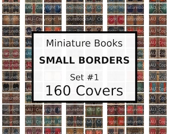 160 Small Borders Miniature Book Covers, Downloadable Printable Books, Set #1