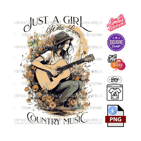 Just a Girl Who Loves Country Music Graphic Tee Illustration: HQ Transparent PNG Image For Custom Sublimation Printing. Etsy Limited Edition