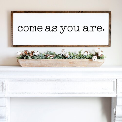 Come as You Are Minimalist Art Print Minimalist Wall Decor Etsy