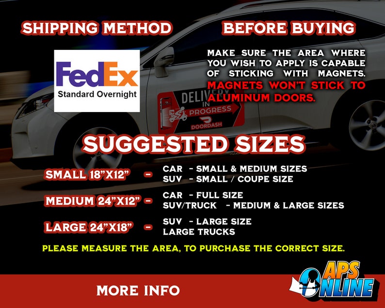 Może przedstawiać: Biały samoch&oacute;d z magnesem dostawczym DoorDash na drzwiach. Tekst zawiera: SHIPPING METHOD, FedEx Standard Overnight, BEFORE BUYING, MAKE SURE THE AREA WHERE YOU WISH TO APPLY IS CAPABLE OF STICKING WITH MAGNETS. SUGGESTED SIZES: SMALL 18"X12", MEDIUM 24"X12", LARGE 24"X18".