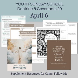 March 31-April 6 - LDS Lesson Helps | Youth Sunday School - Come Follow Me 2025 Doctrine and Covenants "Jesus Christ Will Gather His People"