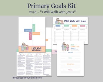 PRIMARY Goal Setting Kit for LDS Children and Youth Program | 2026 "I Will Walk with Jesus"