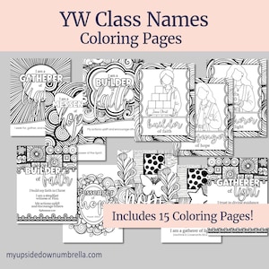 Peut inclure: Un ensemble de 15 pages à colorier en noir et blanc avec le texte "YW Class Names Coloring Pages". Chaque page présente des motifs complexes et des phrases inspirantes. Les pages incluent les phrases "Gatherer of Light", "Builder of Faith" et "Messenger of Hope".