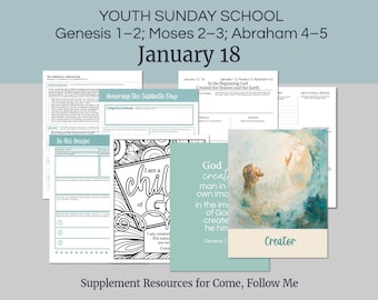 January 12-18 | LDS Youth Lesson Plan | Sunday School Outline | Come, Follow Me, "God Created the Heaven and the Earth"