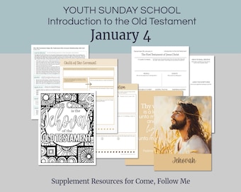 December 29-January 4 | LDS Youth Lesson Plan | Sunday School Outline | Come, Follow Me, "Introduction to the Old Testament"