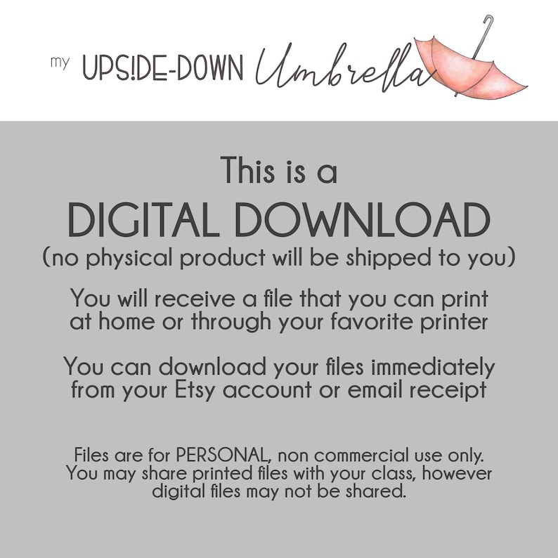 May include: A digital download graphic with the text "my UPSIDE-DOWN Umbrella" and "This is a DIGITAL DOWNLOAD (no physical product will be shipped to you)". The graphic also includes a pink umbrella with a white handle.