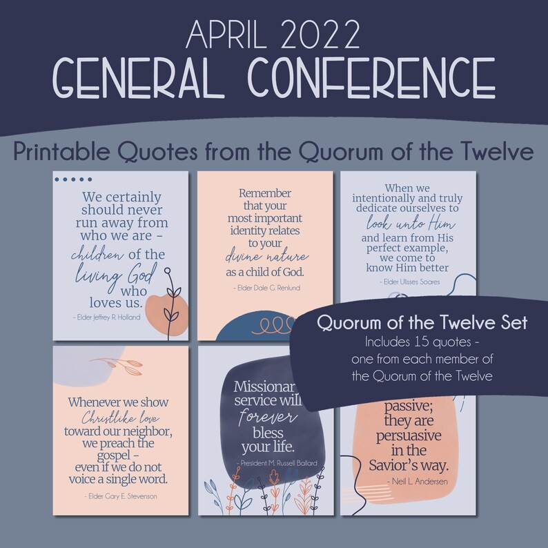 General Conference April 2022 Printable Quotes Quorum of the Etsy